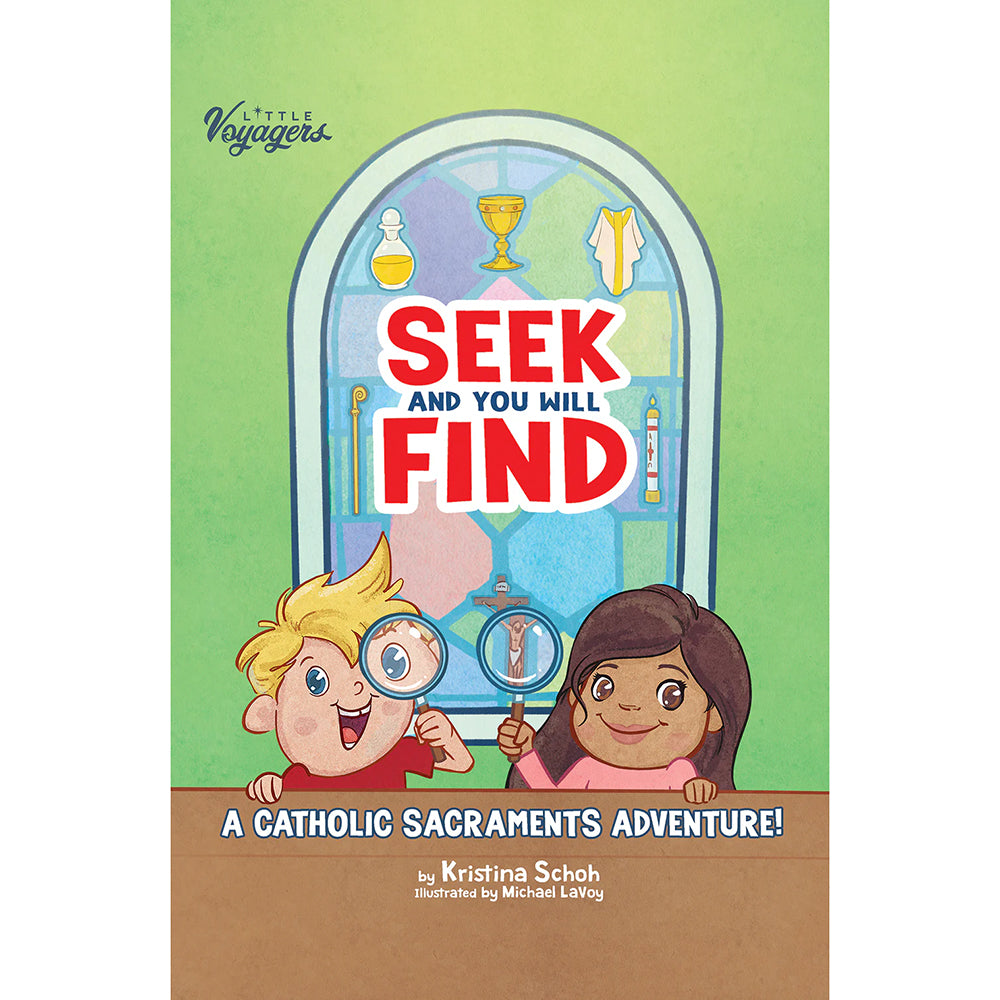 Seek and You Will Find: A Catholic Sacraments Adventure!