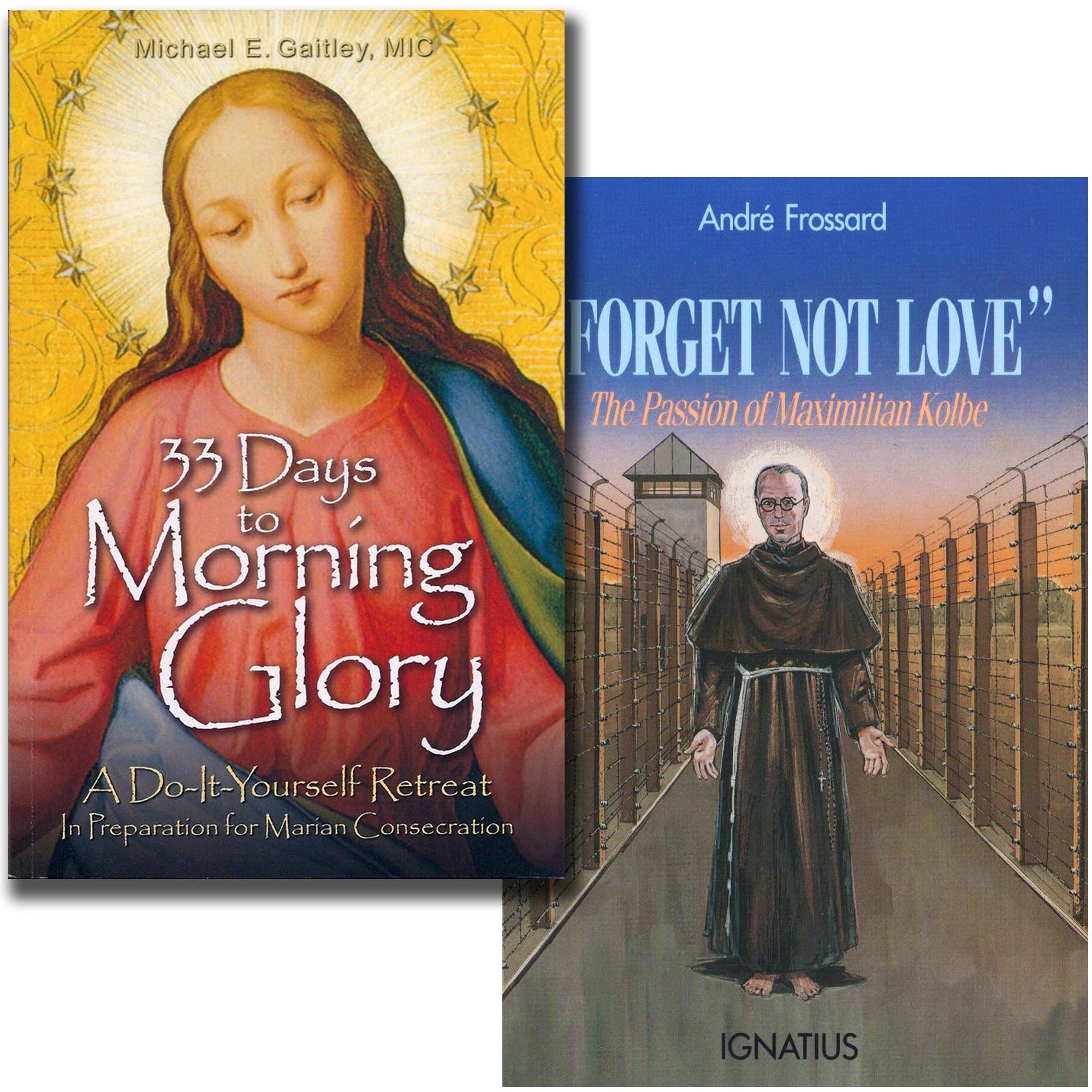 33 Days to Morning Glory & Forget Not Love (2 Book Set)