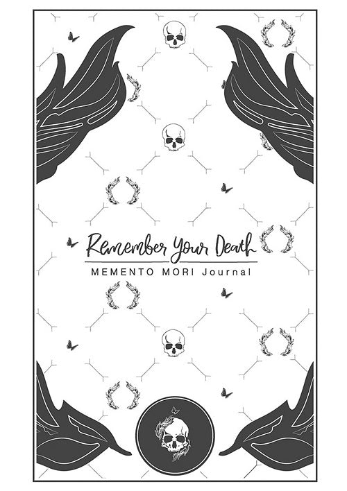 Remember Your Death: Memento Mori Guided Journal