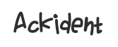 Preview of the font Ackident