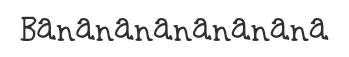 Preview of the font Bananananananana