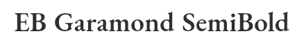 Preview of the font Eb garamond semibold