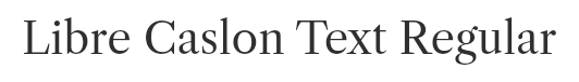 Preview of the font Libre caslon text regular