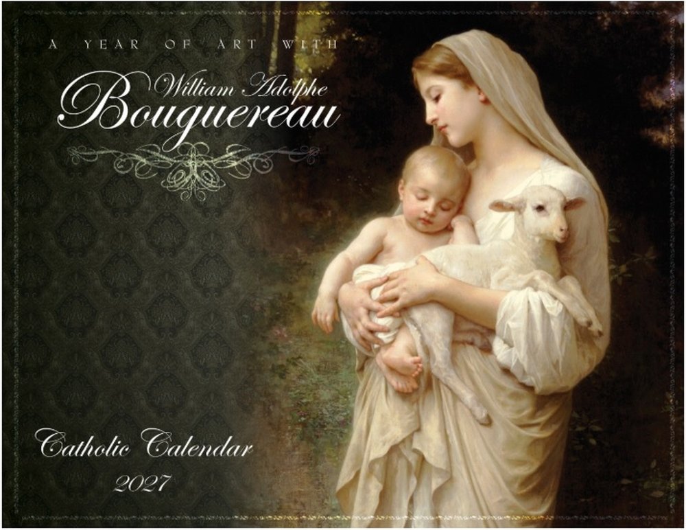 Catholic Liturgical Calendar 2027: William Bouguereau