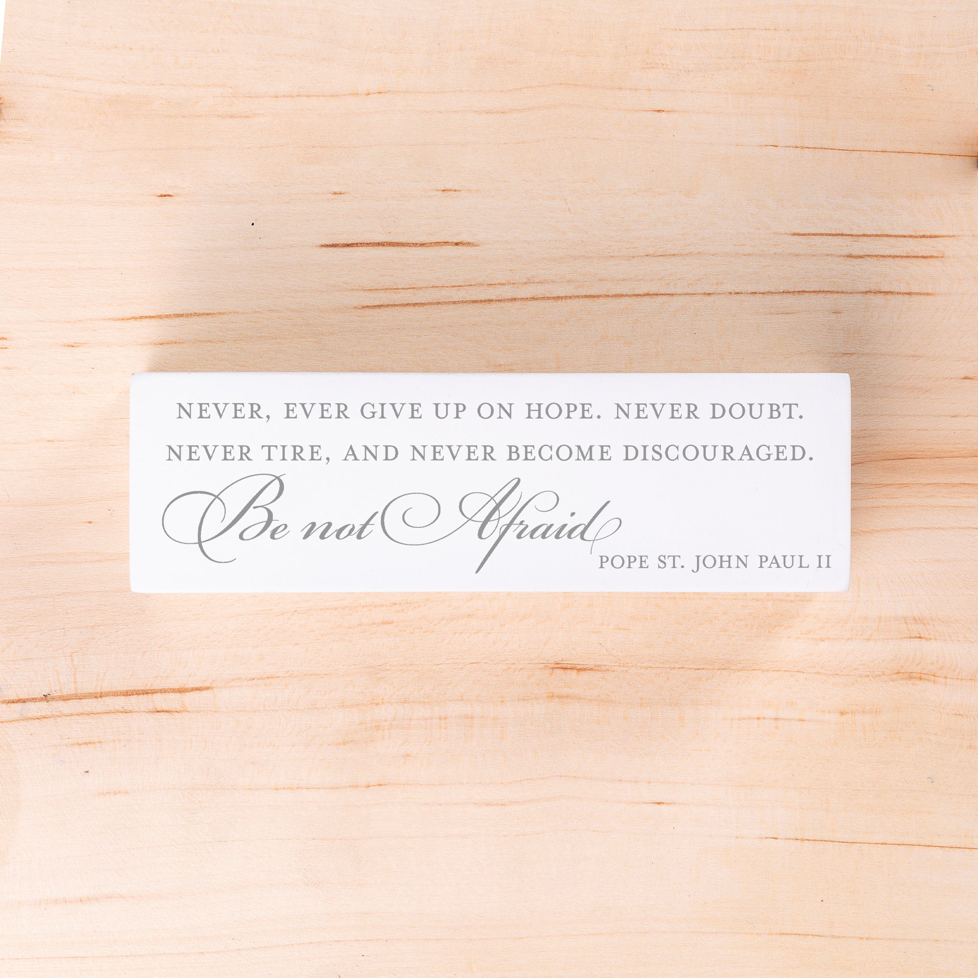 Be Not Afraid Pope John Paul II Quote Block