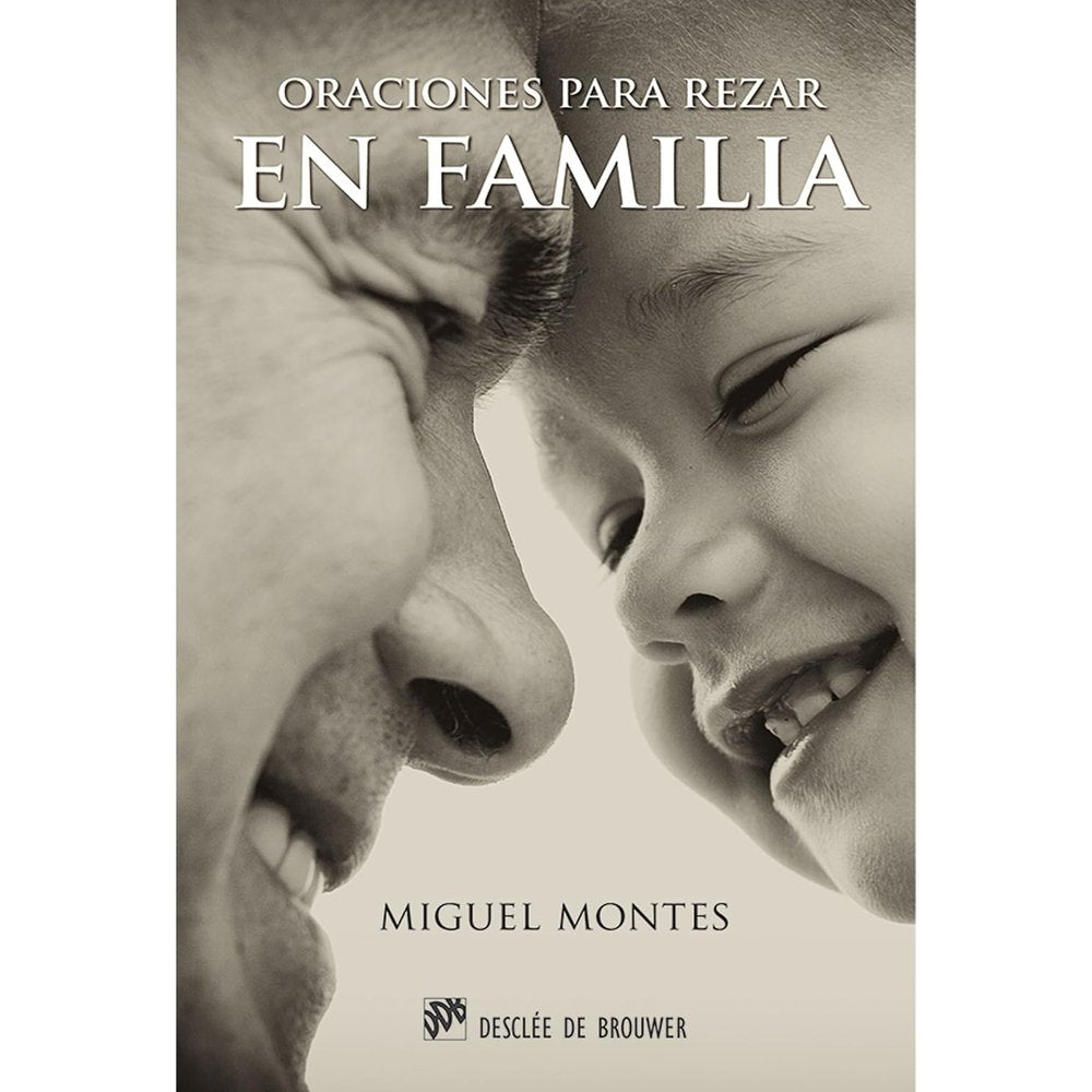Oraciones para rezar en familia (Prayers to Say as a Family)