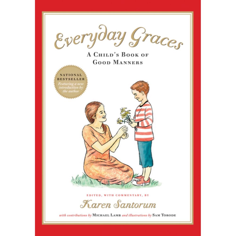 Everyday Graces: A Child's Book of Good Manners