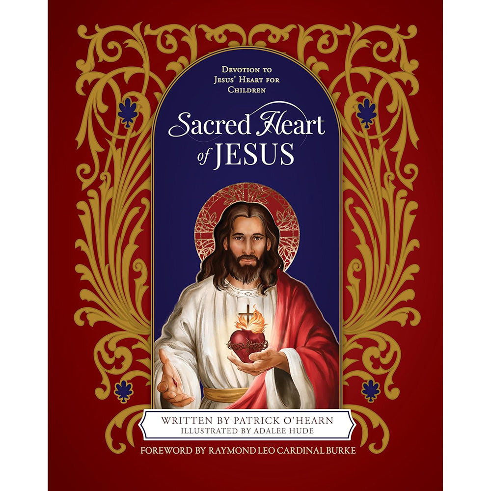 Sacred Heart of Jesus: Devotion to Jesus' Heart for Children