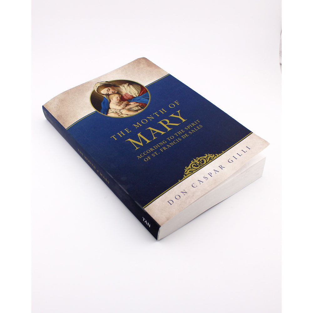 The Month of Mary, According to the Spirit of St. Francis de Sales