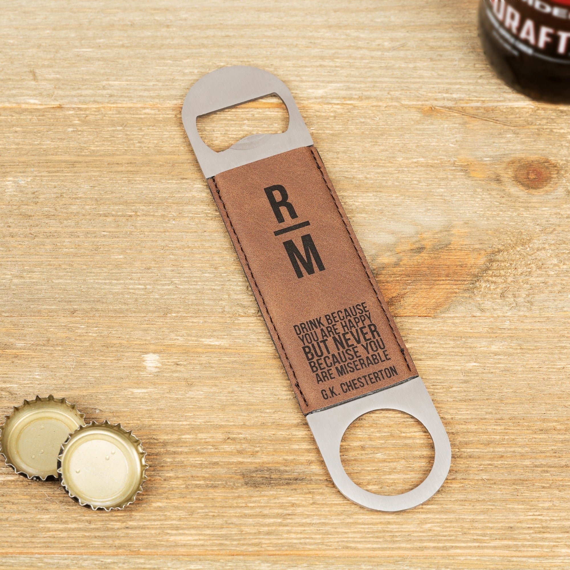 Personalized Drink Because You Are Happy Bottle Opener