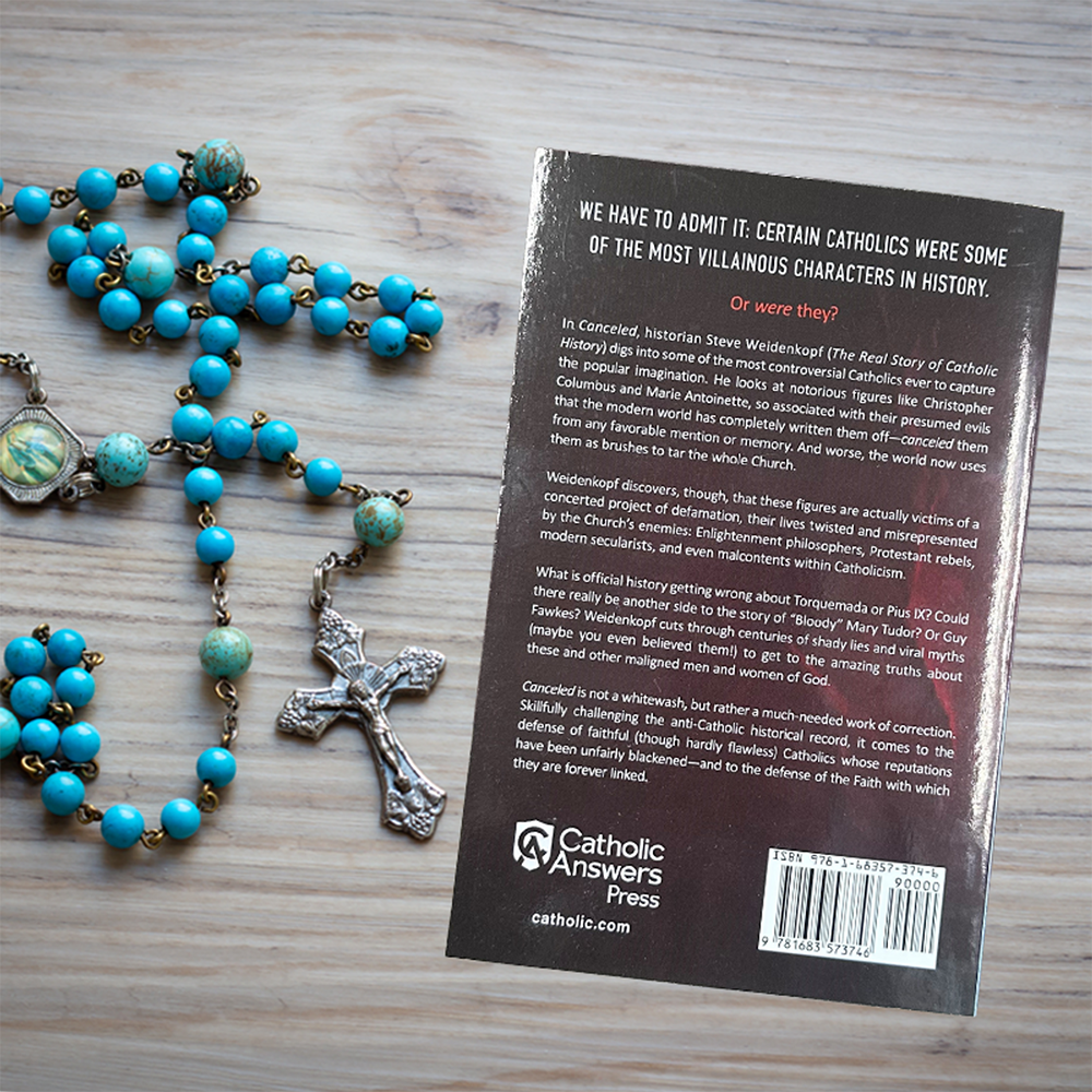 Canceled: Twelve Catholic Heroes That History Turned Into Villains