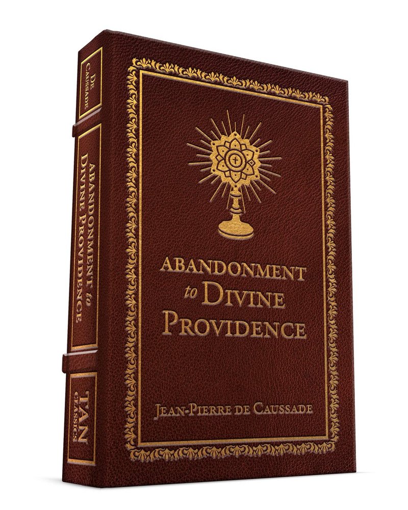 Abandonment to Divine Providence (Deluxe Edition)
