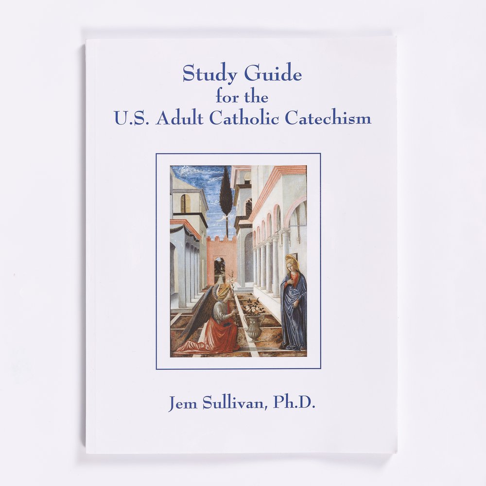 Study Guide for the U.S. Adult Catholic Catechism