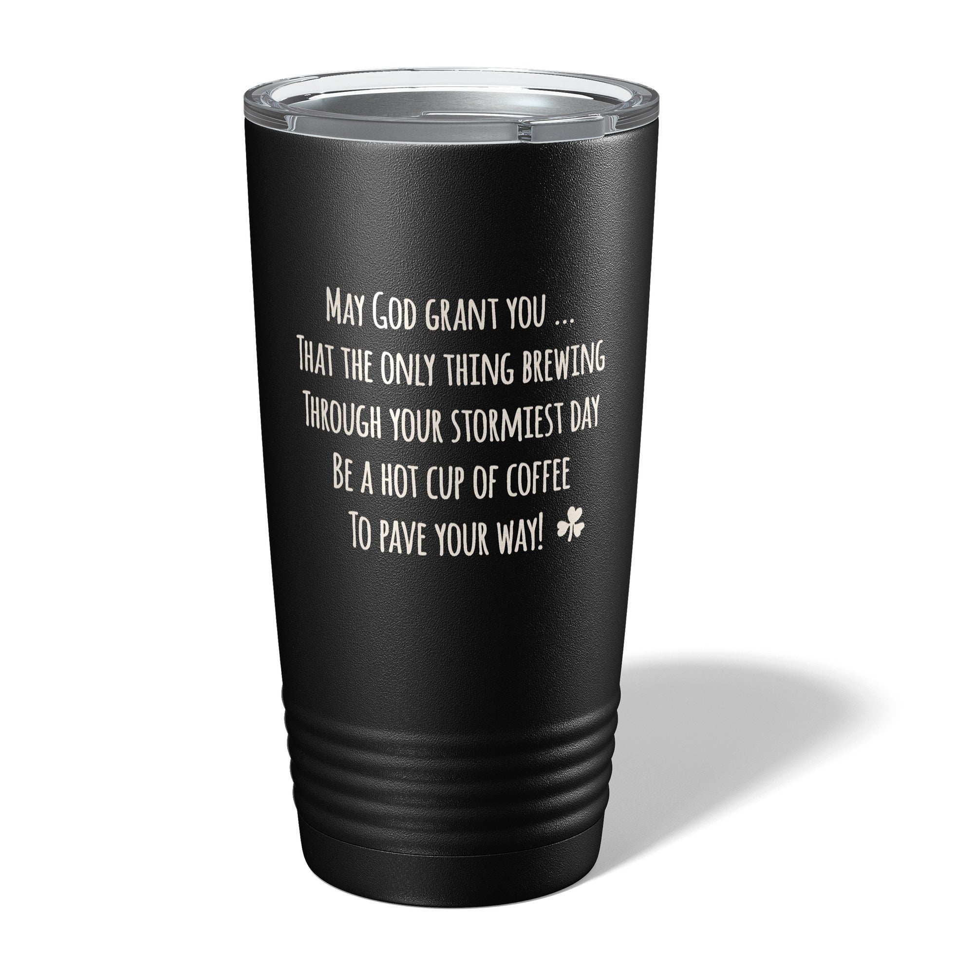 Irish Coffee Drinker's Blessing Insulated Black 20oz Tumbler