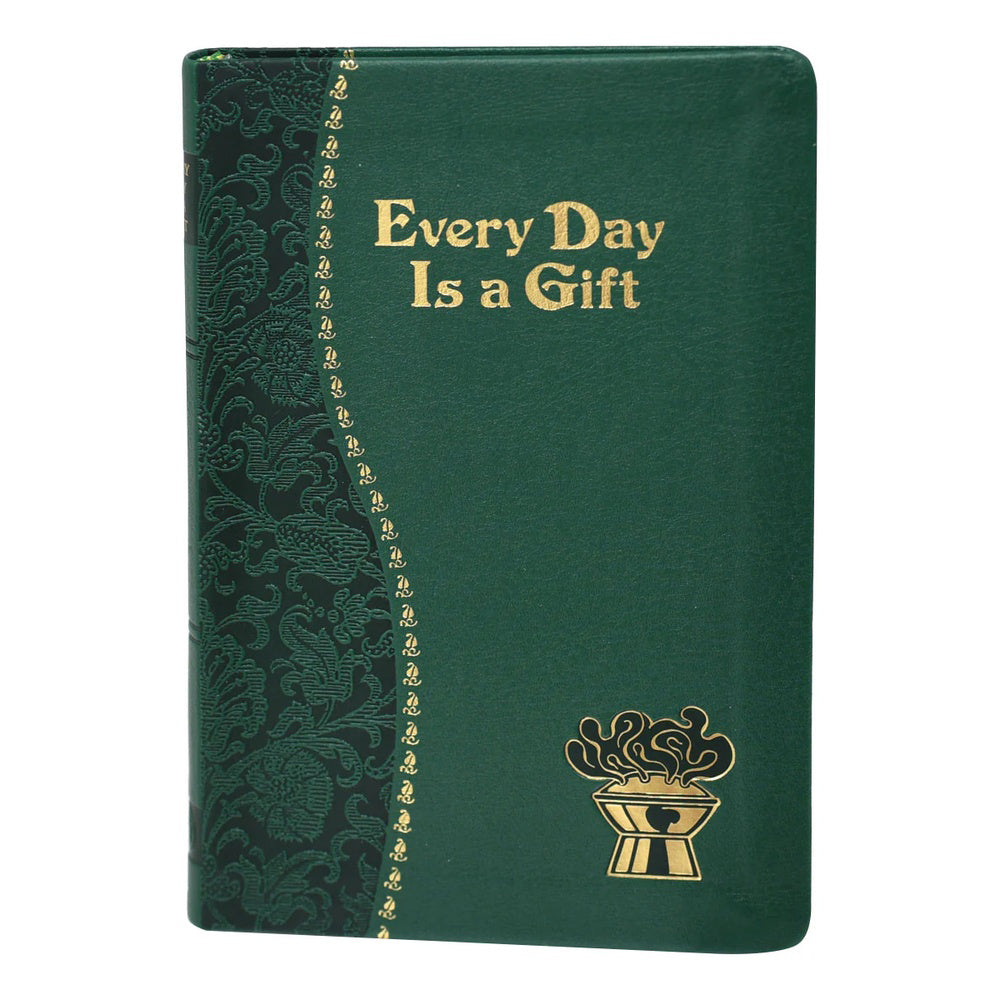 Every Day is a Gift