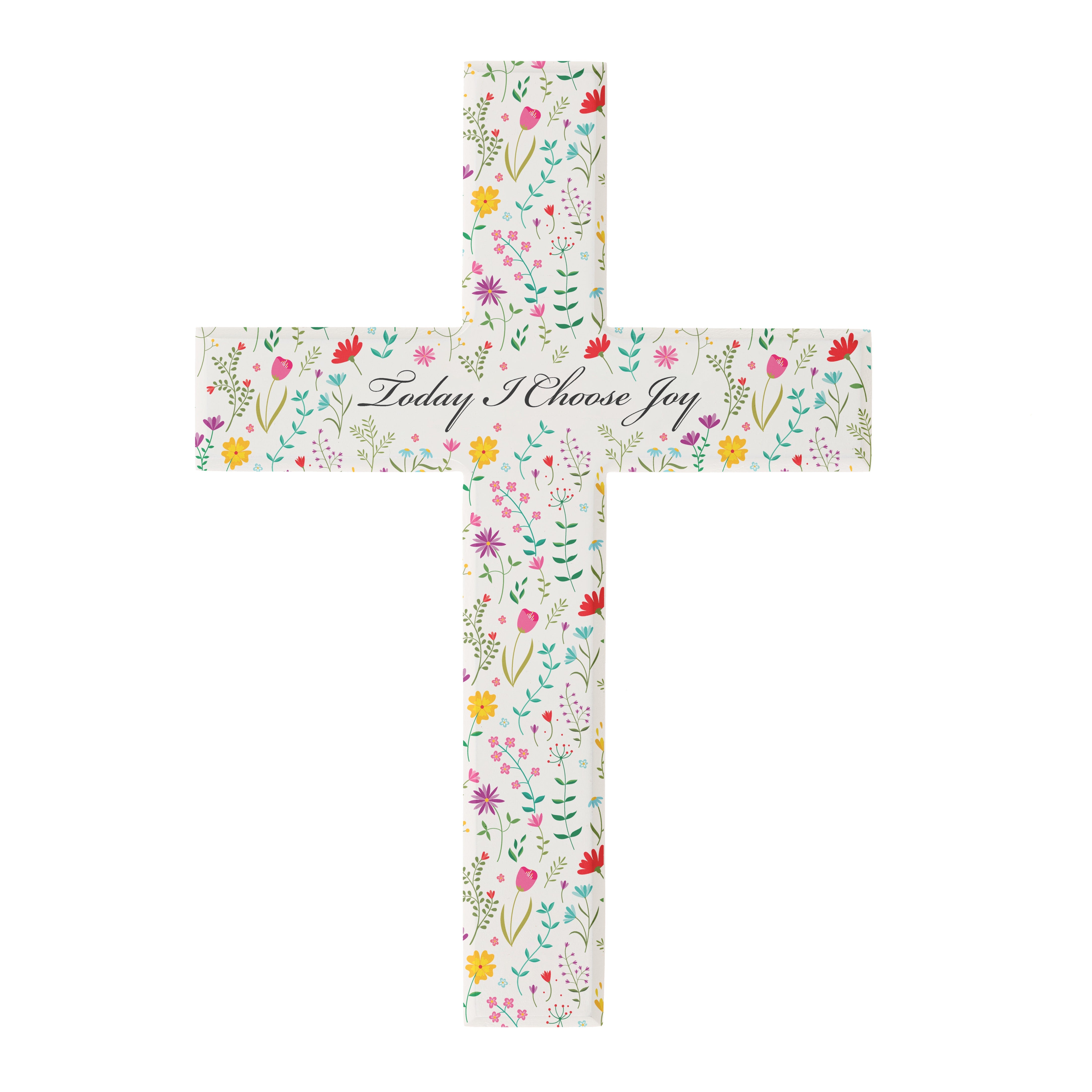 Today I Choose Joy Floral Wall Cross - 10"
