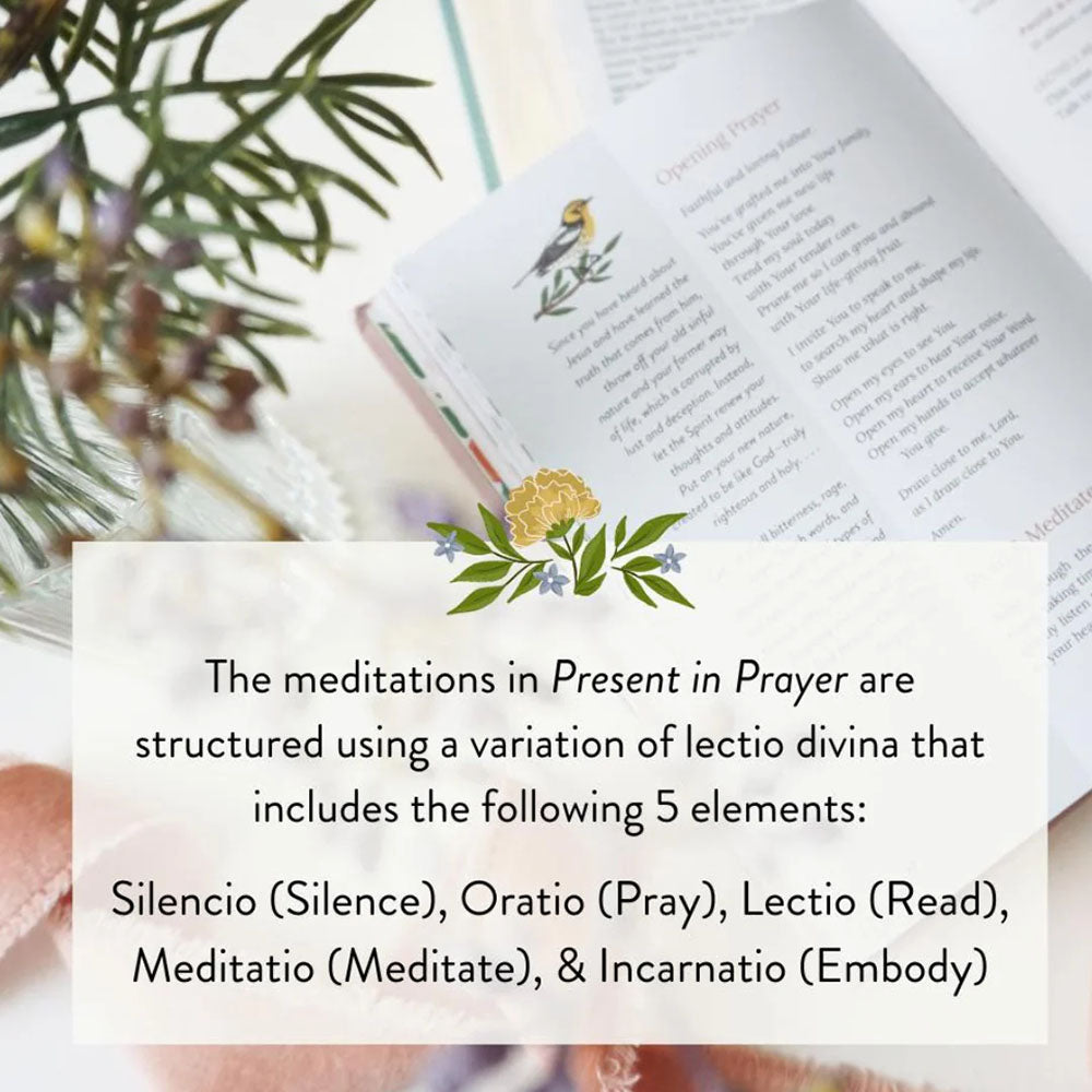 Present in Prayer: A Guided Invitation to Peace Through Biblical Meditation