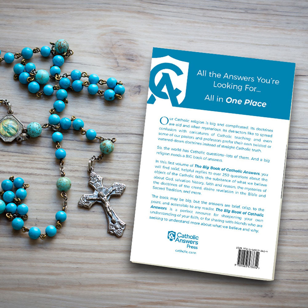 The Big Book of Catholic Answers: Vol. 1: The Object of Faith