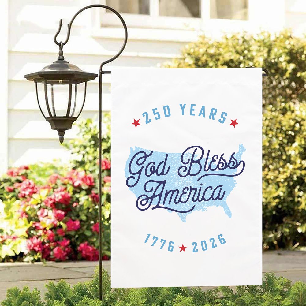 God Bless America 250th Commemorative Garden Flag