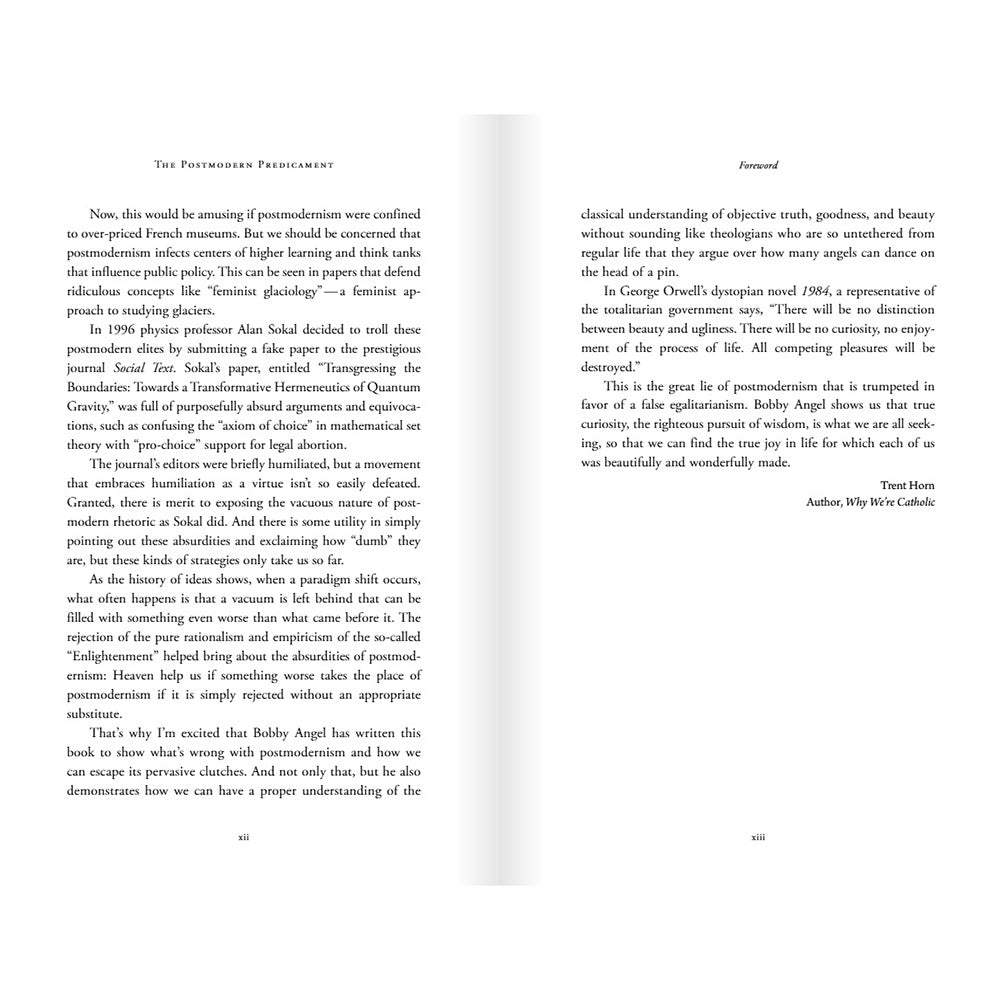The Postmodern Predicament - And a Roadmap for Recovery and Restoration