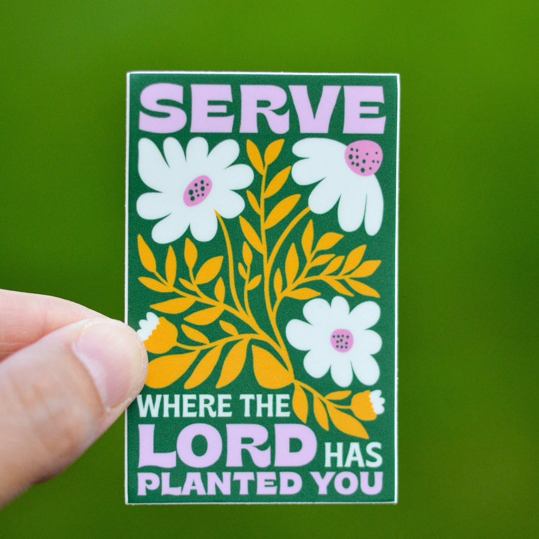 Serve Where You Are Vinyl Sticker