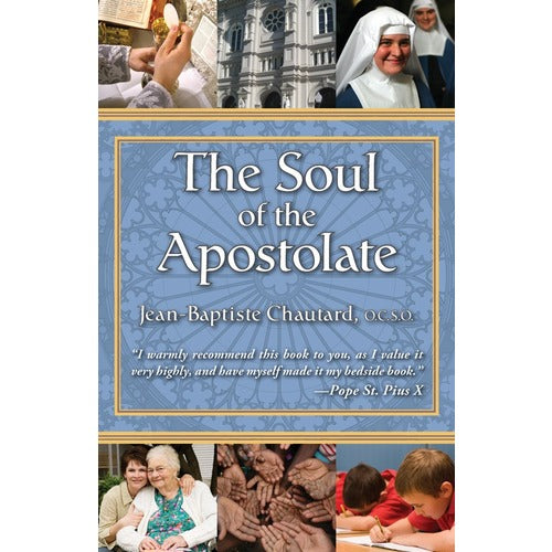 The Soul of the Apostolate
