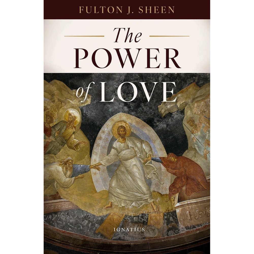 The Power of Love by Fulton Sheen