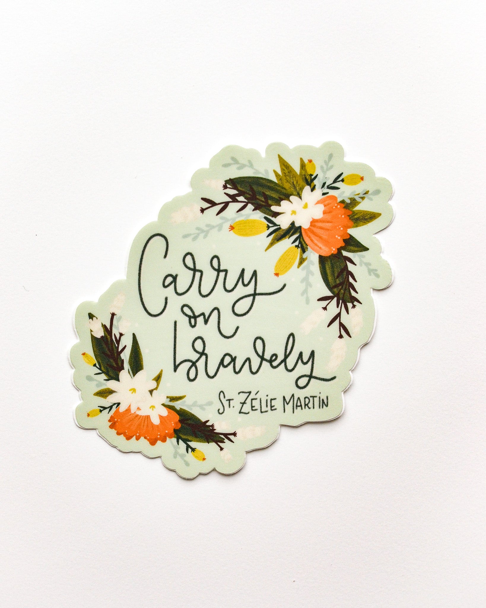 Carry On Bravely St. Zélie Martin Vinyl Sticker