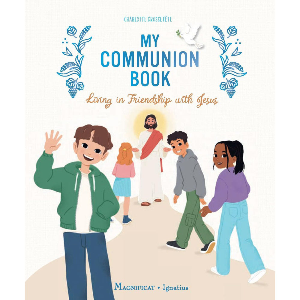 My Communion Book: Living in Friendship with Jesus