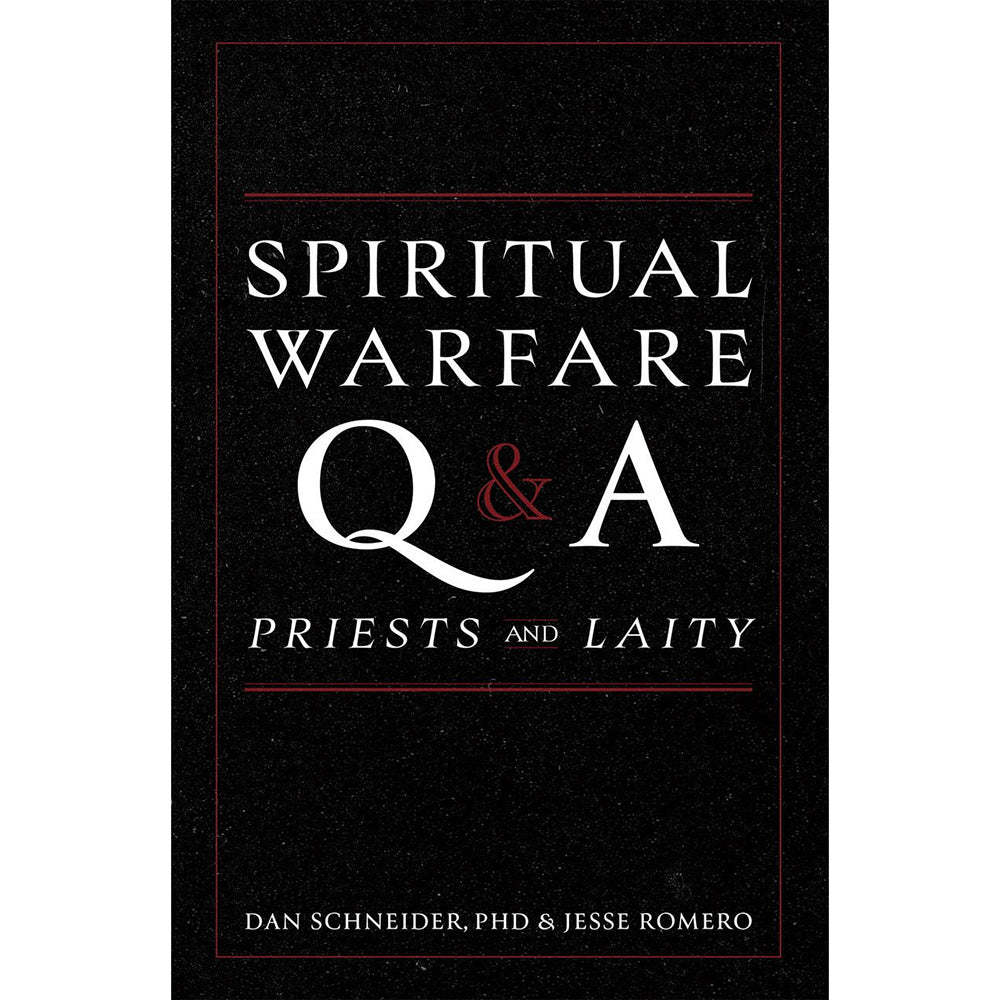 Spiritual Warfare Q&A: For Priests and Laity
