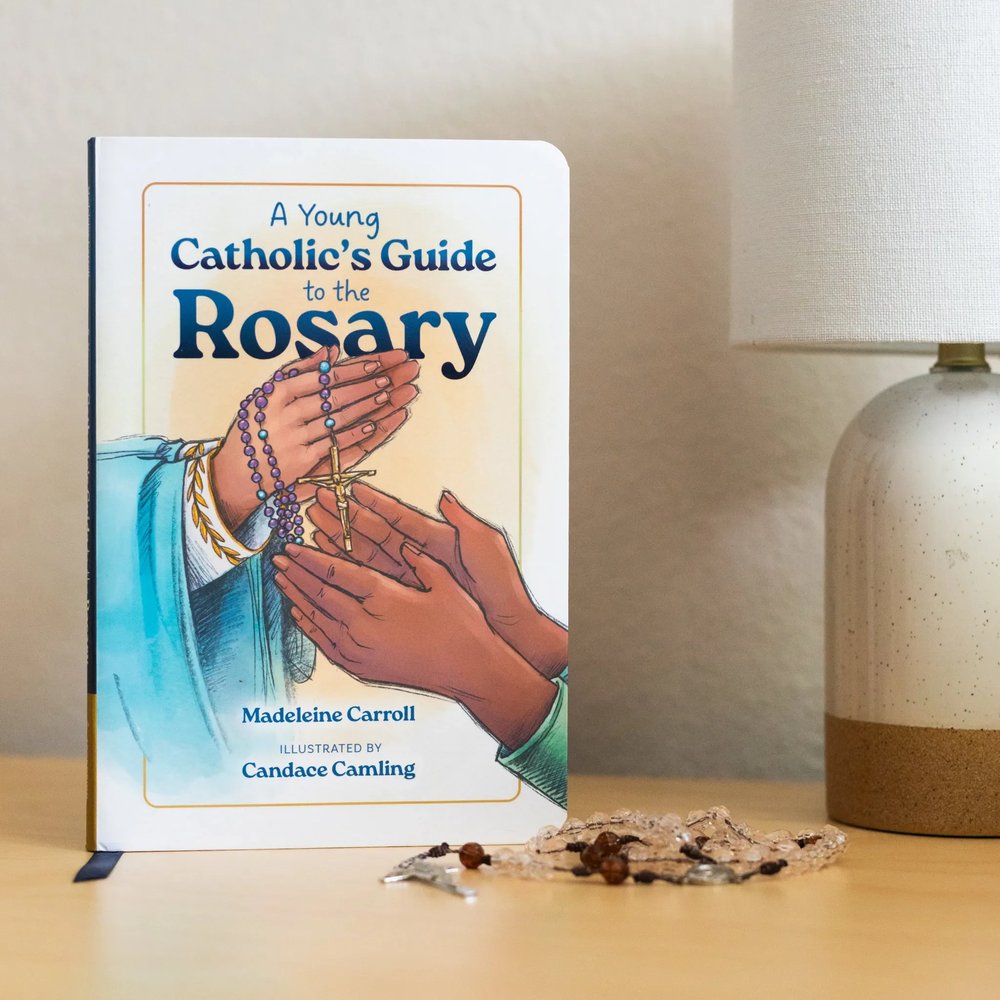 A Young Catholic's Guide to the Rosary