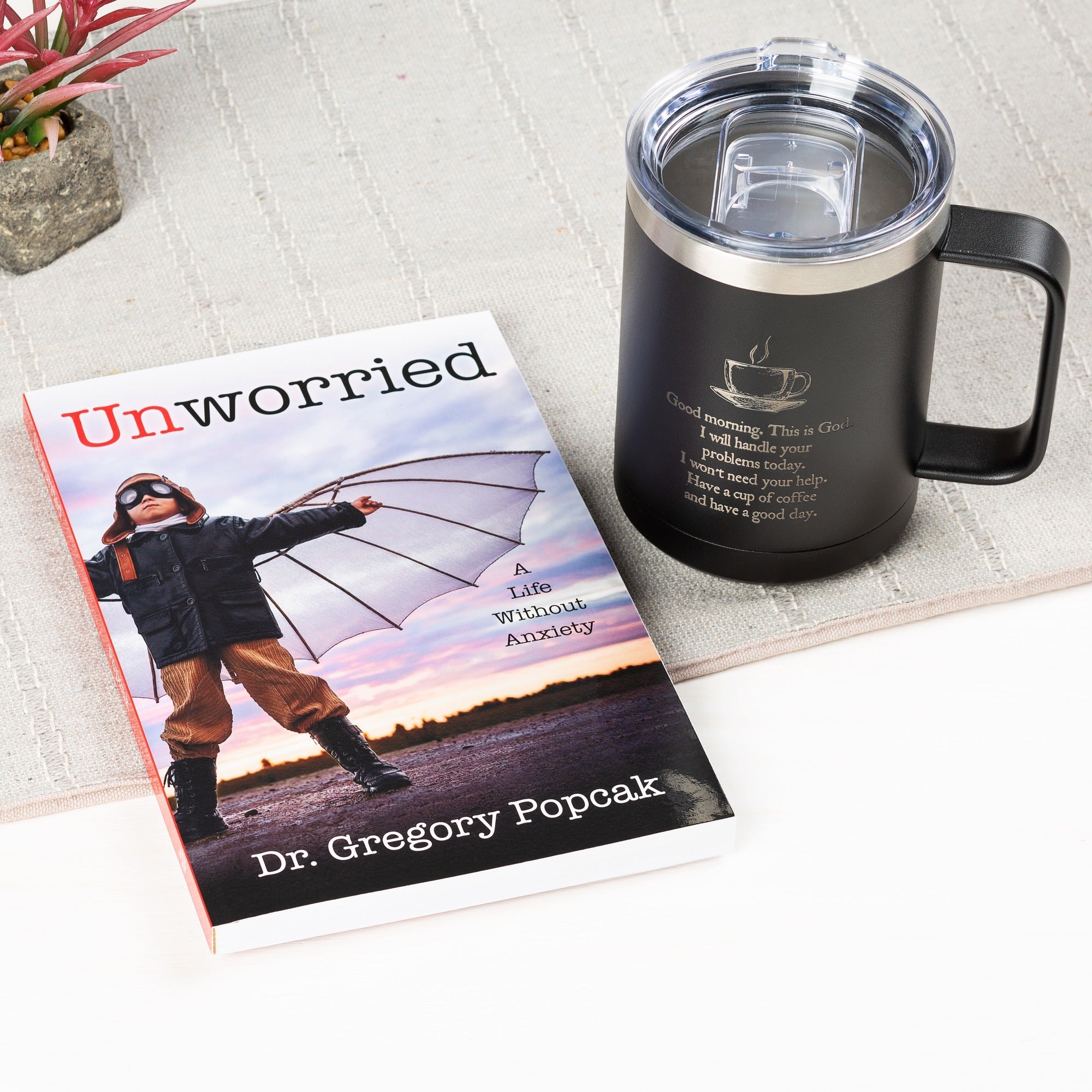 Unworried: A Life Without Anxiety & Good Morning From God Personalized Insulated Mug Gift Set