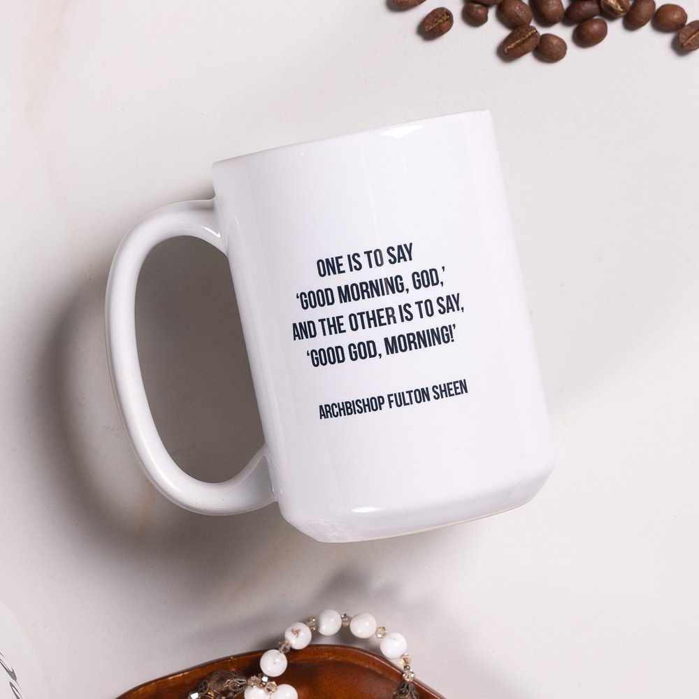 Archbishop Fulton Sheen Good Morning God Mug