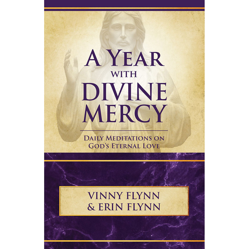 Year With Divine Mercy: Daily Meditations on the Mystery of God's Endless Love