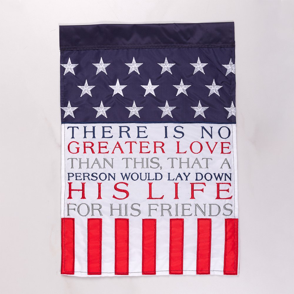 There is No Greater Love Garden Flag