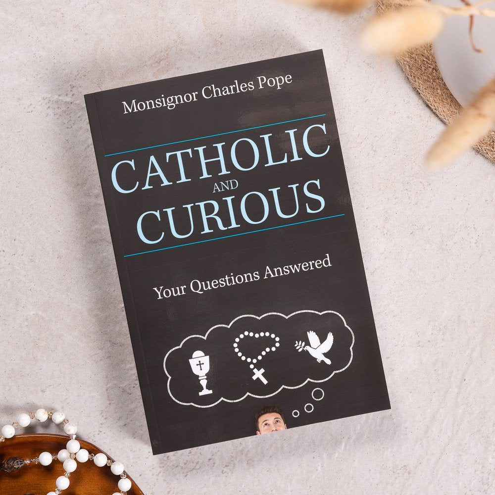 Catholic and Curious: Your Questions Answered