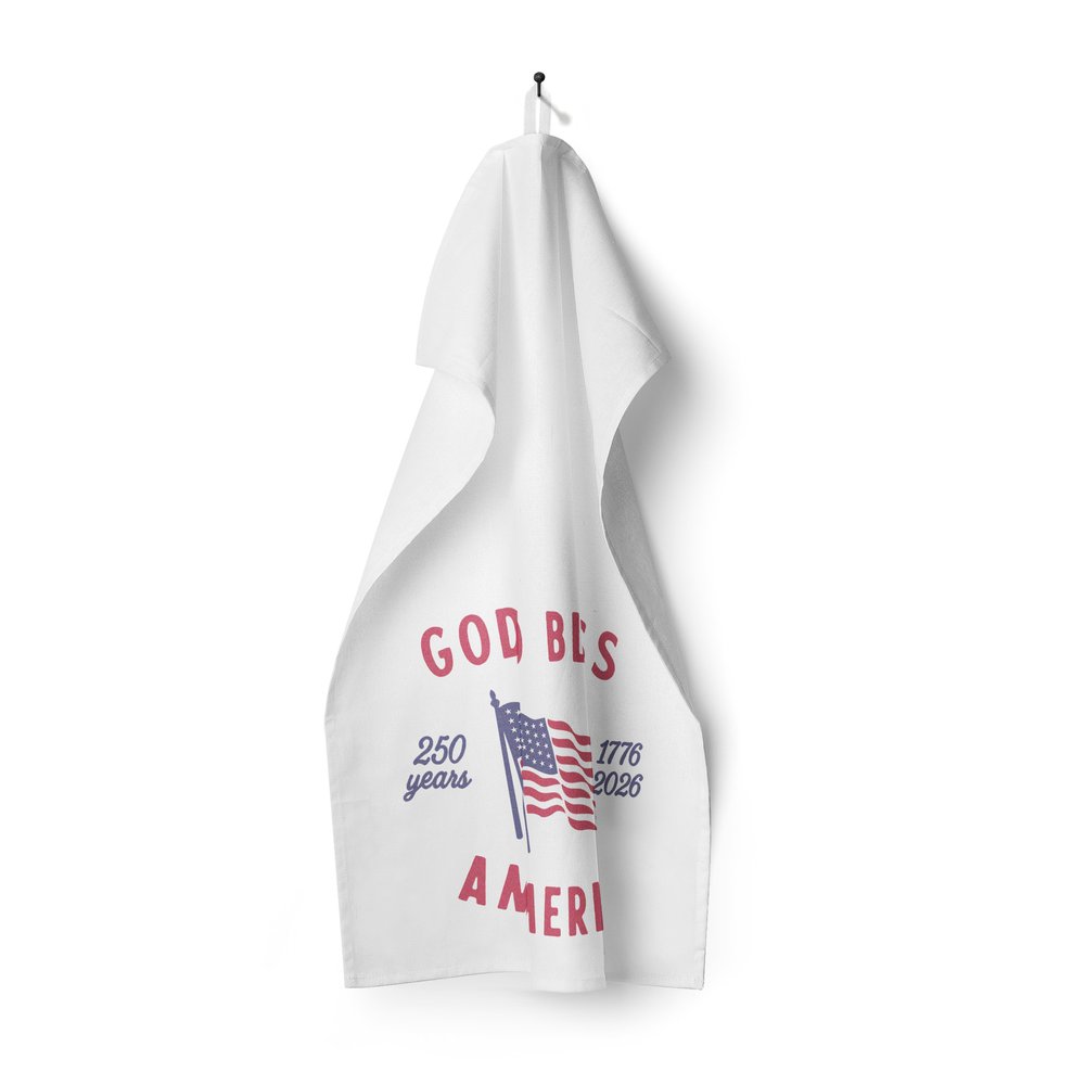 God Bless America 250th Commemorative Dish Towel