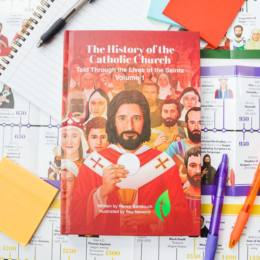 The History of the Catholic Church Told Through the Lives of the Saints: Volume 1