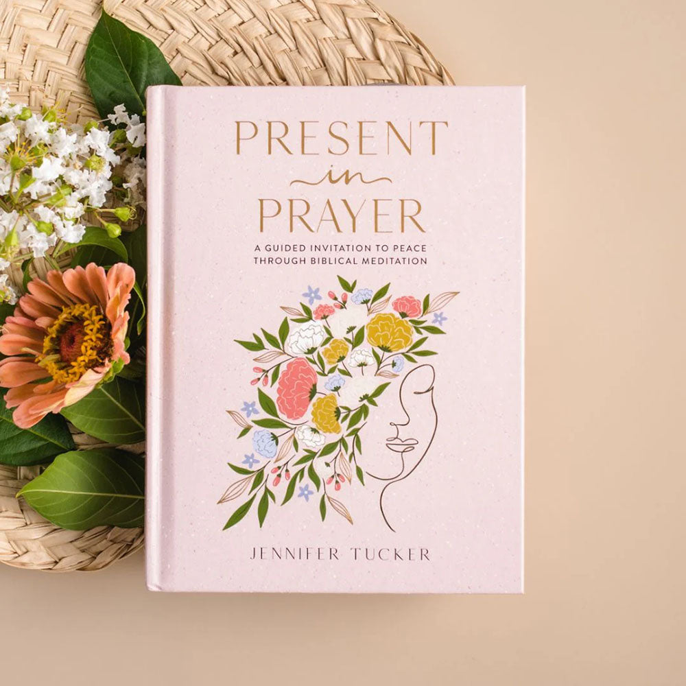 Present in Prayer: A Guided Invitation to Peace Through Biblical Meditation