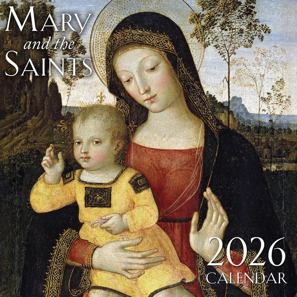 Mary and the Saints Wall Calendar