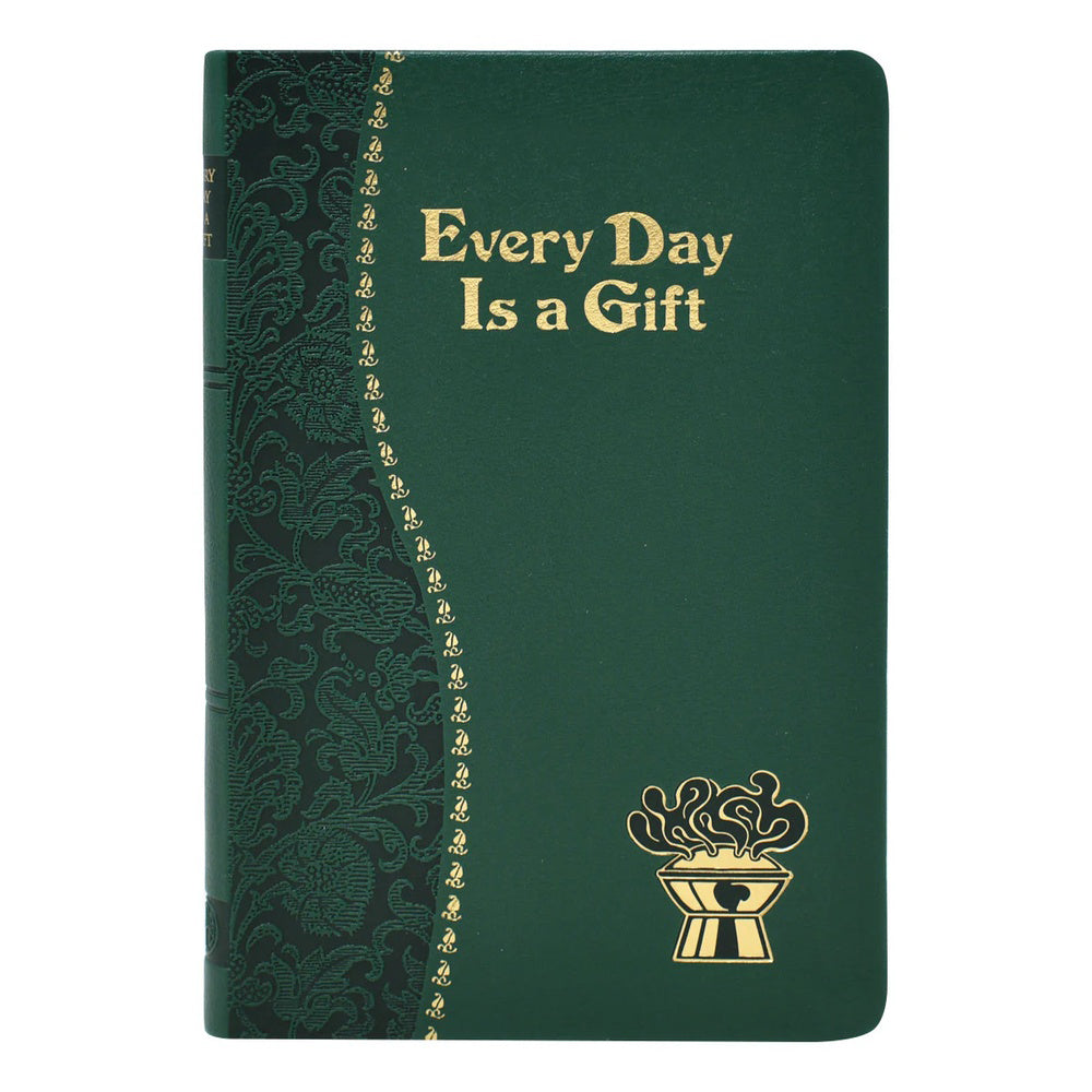 Every Day is a Gift