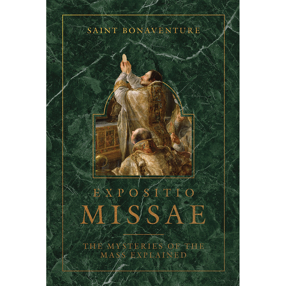 Expositio Missae: The Mysteries of the Mass Explained