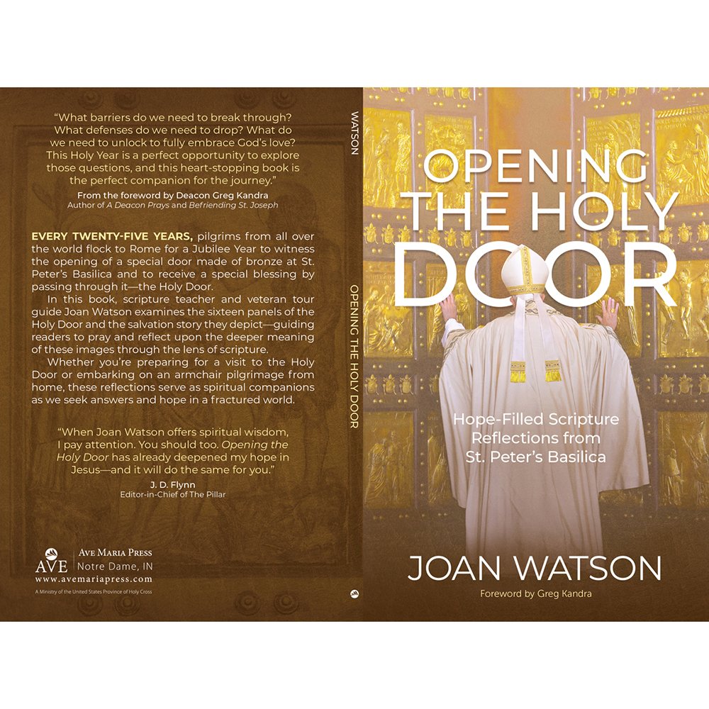 Opening the Holy Door: Hope-Filled Scripture Reflections from St. Peter's Basilica