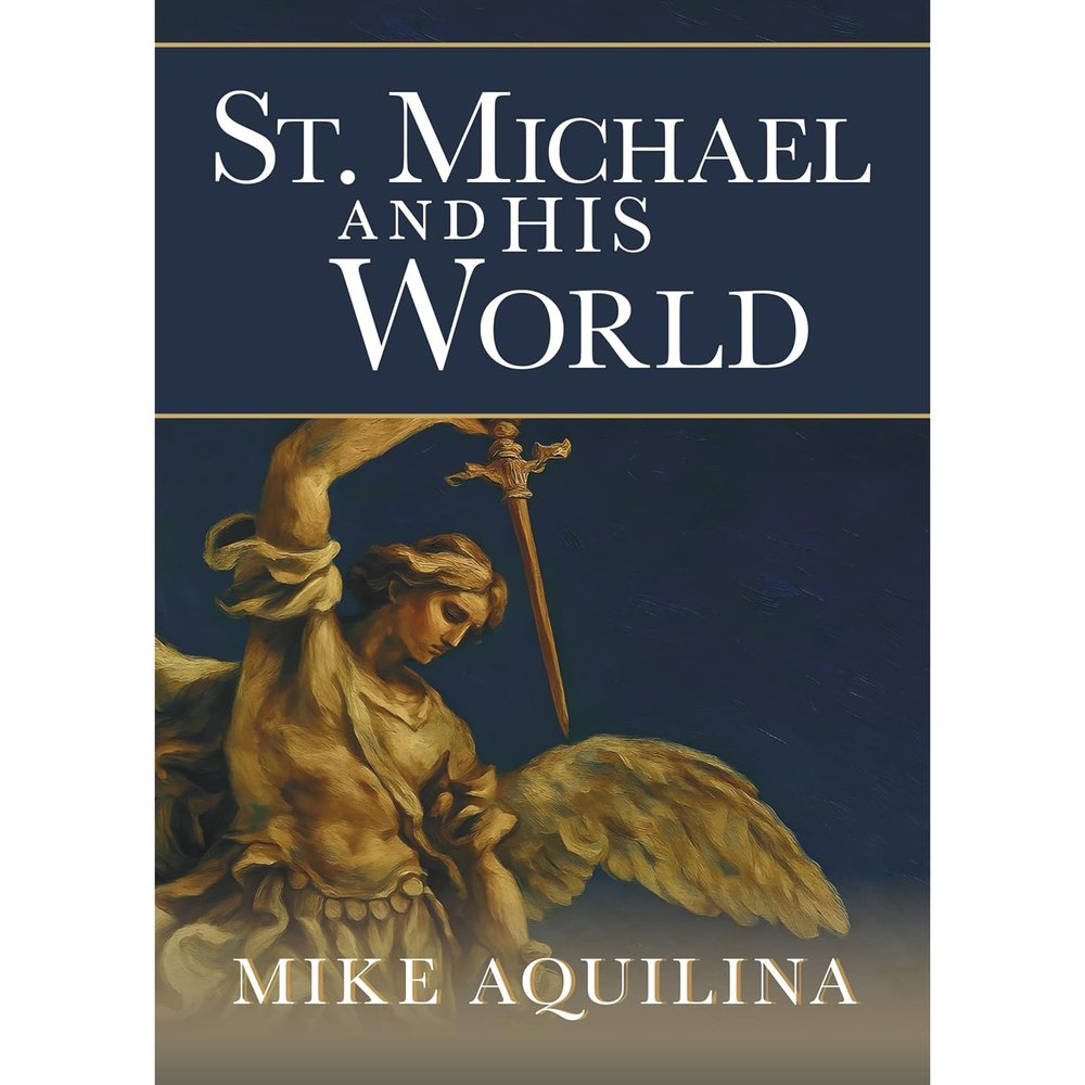 St. Michael and His World