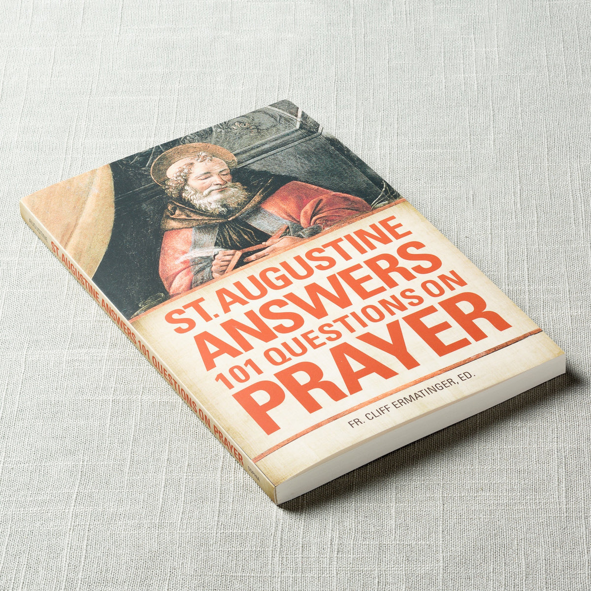 Cardinal Questions St. Augustine Answers 101 Questions On Prayer | The Catholic Company®