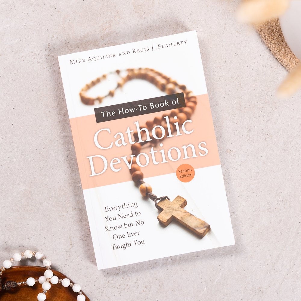 The How-To Book of Catholic Devotions