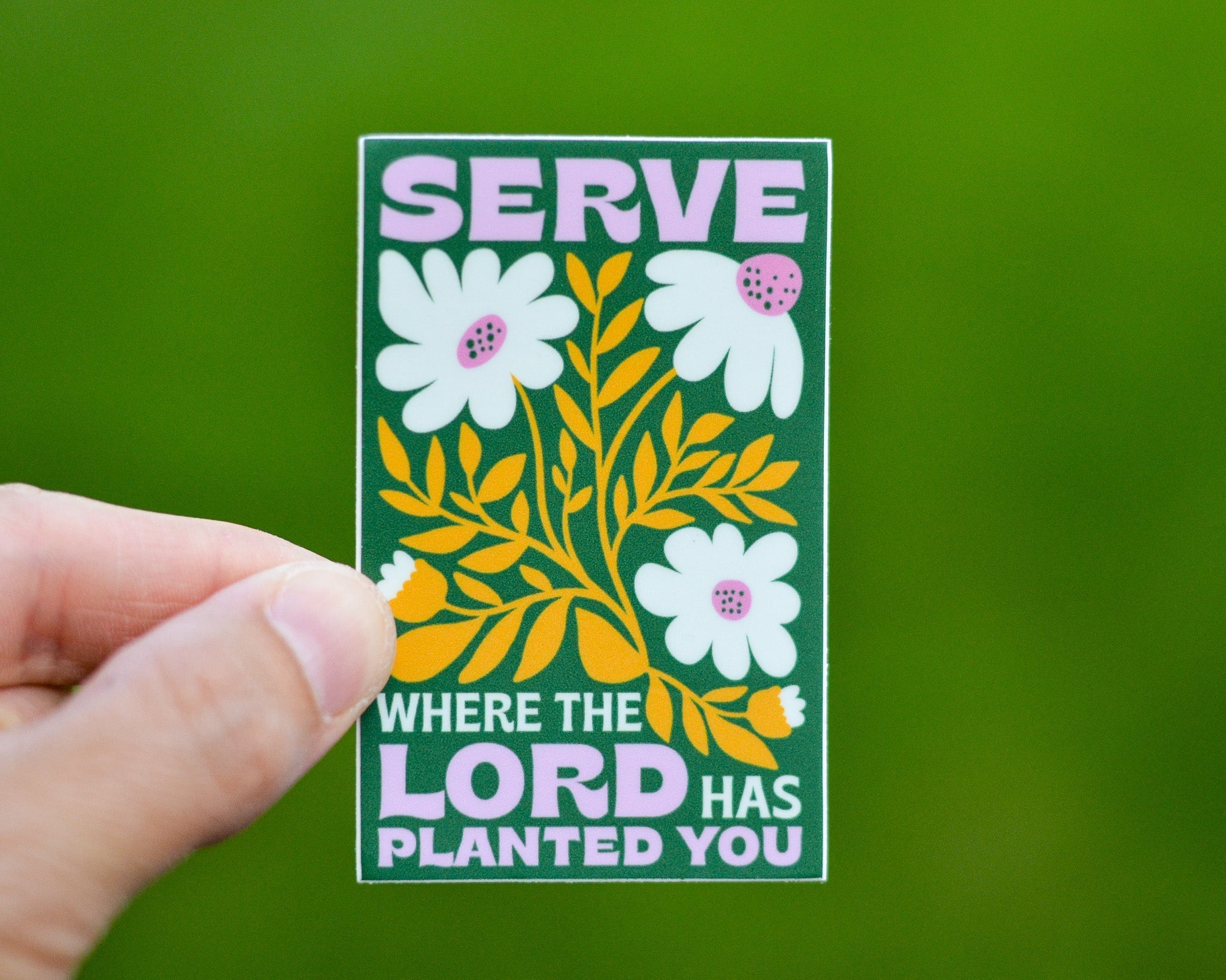 Serve Where You Are Vinyl Sticker