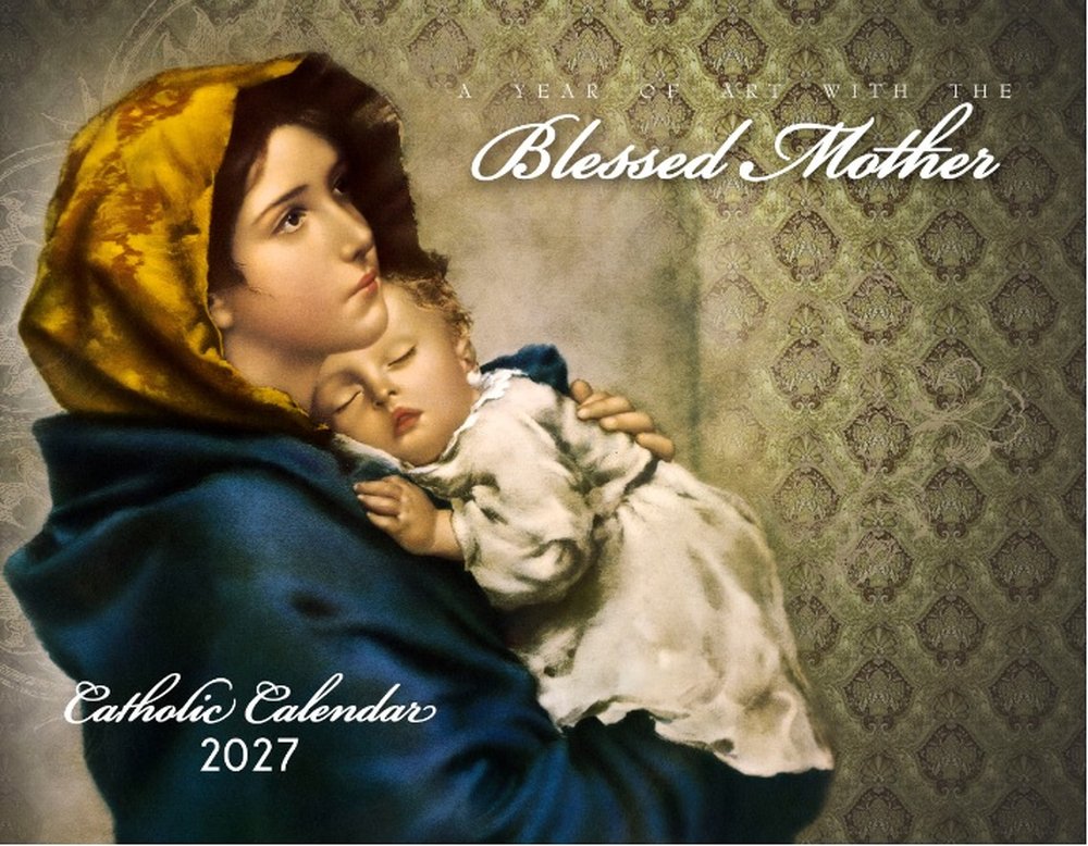 Catholic Liturgical Calendar 2027: Art with Mary