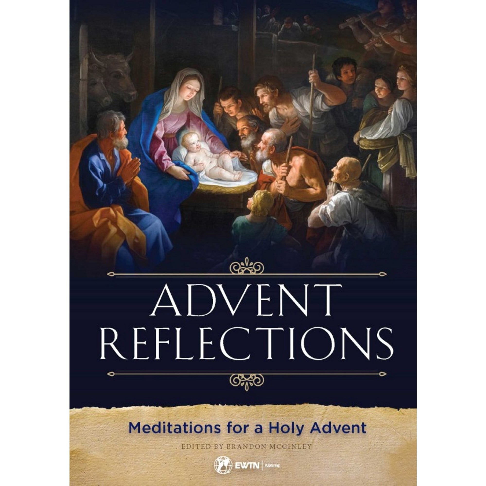Advent Reflections: Meditations for a Holy Advent