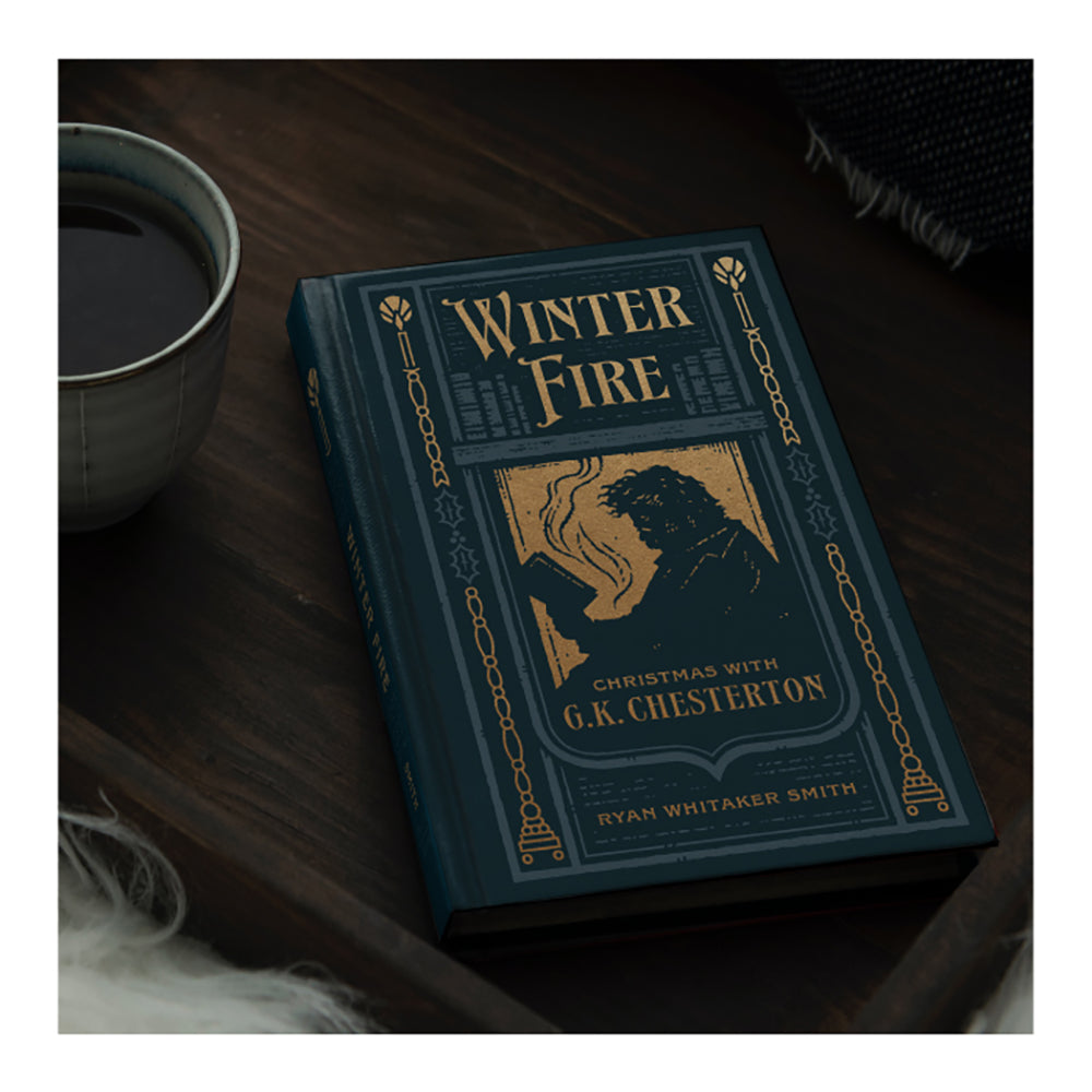 Winter Fire: Christmas with G.K. Chesterton